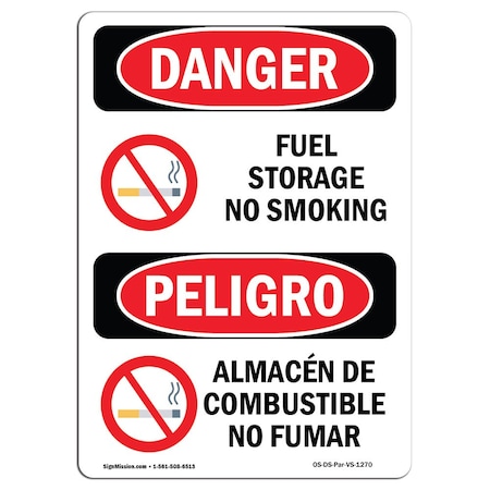 OSHA Danger Sign, Fuel Storage No Smoking Bilingual, 7in X 5in Decal
